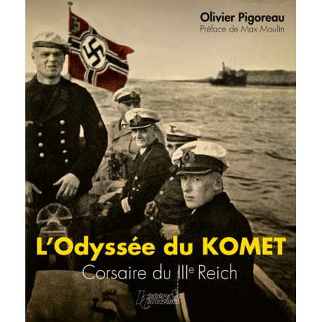HIS0661 - L’ODYSSÉE DU KOMET : CORSAIRE DU IIIe REICH