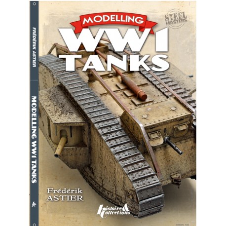 MODELING WW1 TANKS MODELING WW1 TANKS