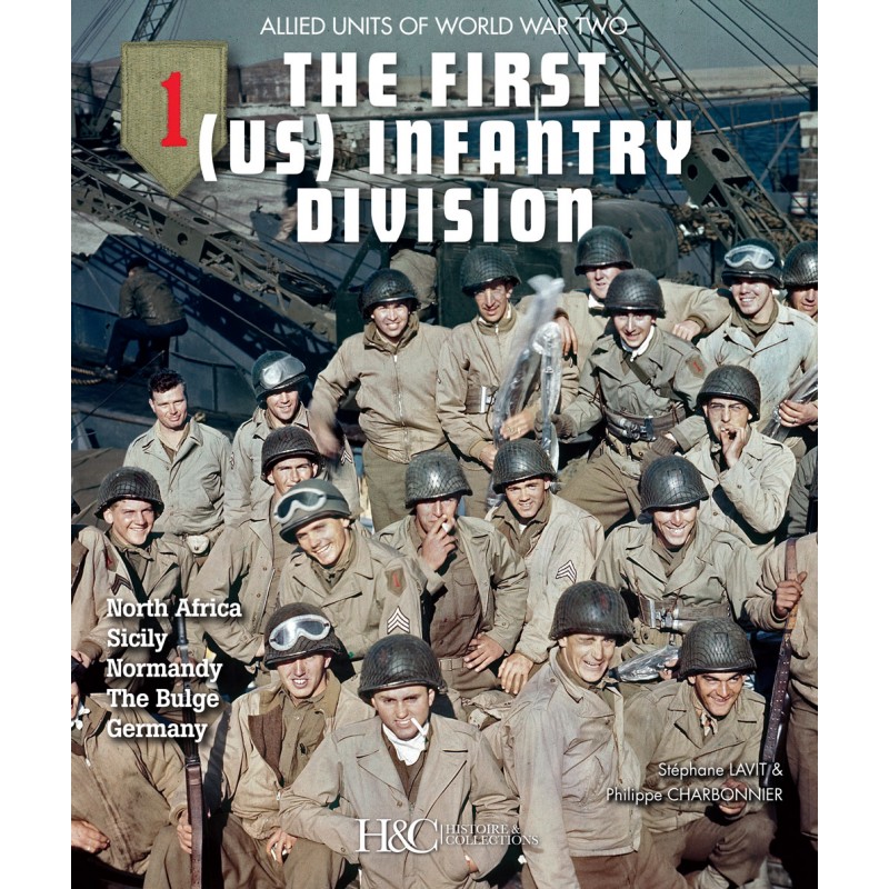 THE FIRST (US) INFANTRY DIVISION