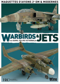 WARBIRDS & JETS, MAQUETTES...