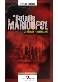 LA BATAILLE DE MARIOUPOL -...