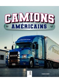 CAMIONS AMÉRICAINS