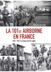LA 101ST AIRBORNE EN FRANCE