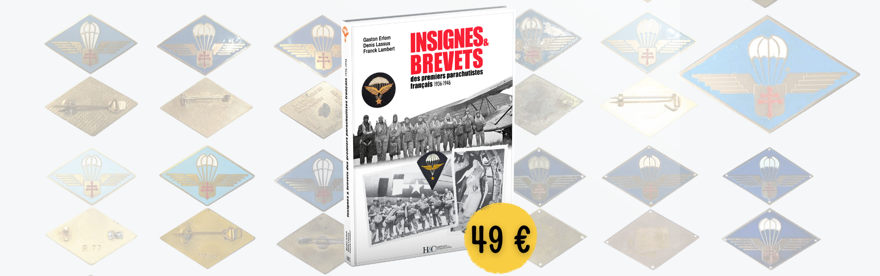 INSIGNES ET BREVETS DES PREMIERS PARACHUTISTES FRANÇAIS